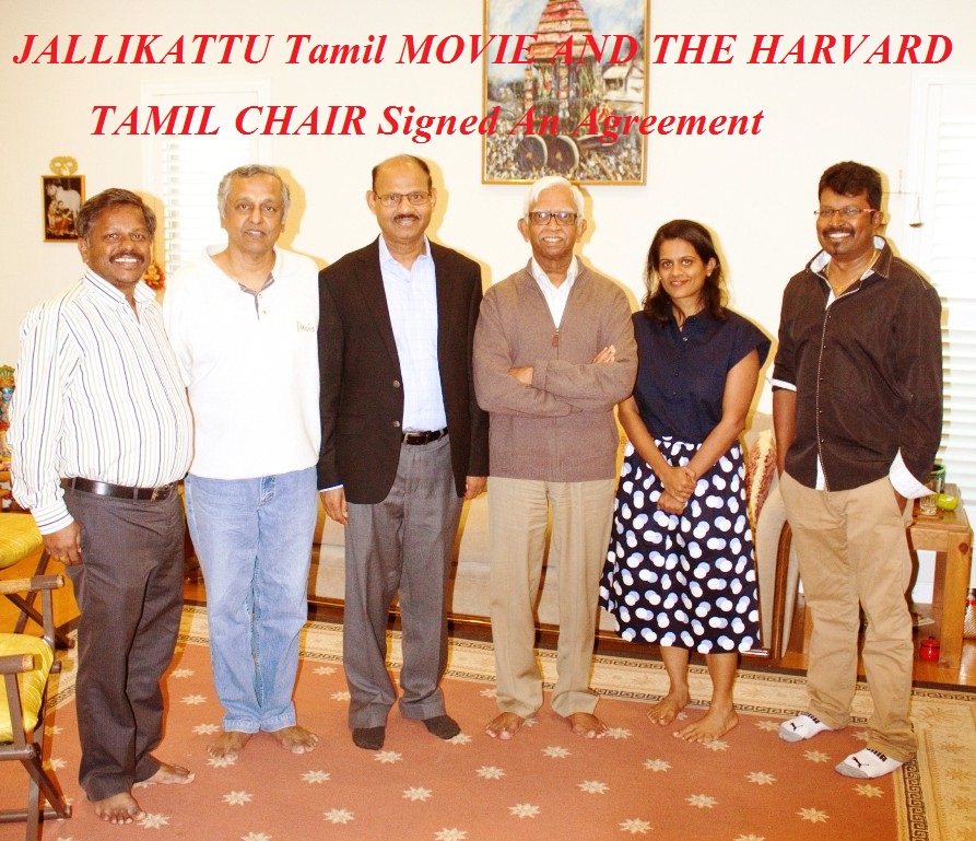 JALLIKATTU Tamil MOVIE AND THE HARVARD TAMIL CHAIR signed an agreement