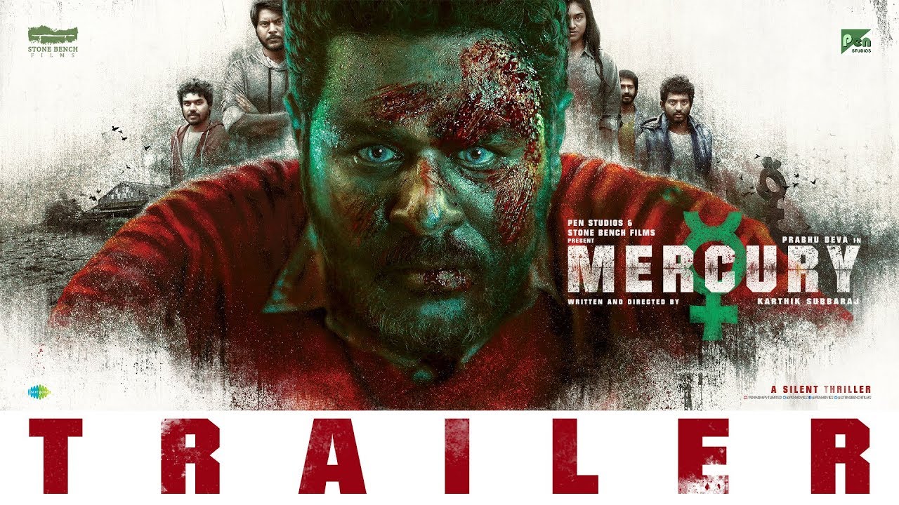 கார்த்திக் சுப்பராஜின் ‘மெர்க்குரி’ படத்தின் ட்ரைலர்