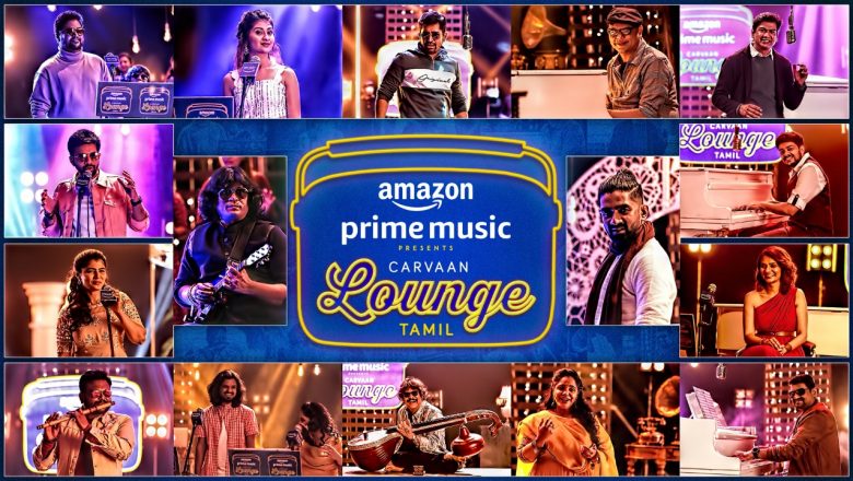“Carvaan Lounge Tamil” – “Saregama” மற்றும் “Amazon Prime Music” இணைந்து வழங்கும் இசை விருந்து.!
