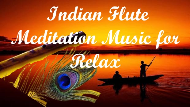 Peace Of Mind Indian Flute Meditation Music for Relax