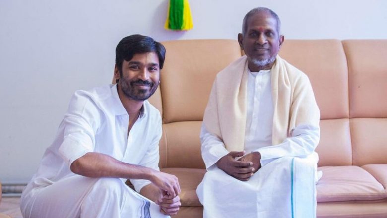 தனுஷ் இளையராஜாவாக நடிக்க இசைஞானி வாழ்க்கை வரலாற்றுத் திரைப்படம்