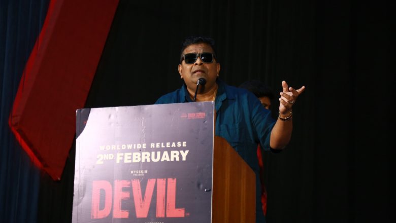 ”என் இசைக்கு 35 மதிப்பெண்கள் கொடுக்கலாம்” – டெவில் பத்திரிக்கையாளர் சந்திப்பில் மிஷ்கின்