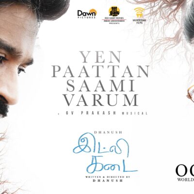 Yen Paattan – third single from IdliKadai out now