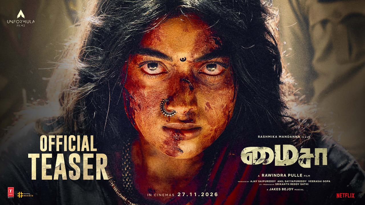ராஷ்மிகா மந்தானாவின் மிரட்டலான புதிய அவதாரம்: ‘மைசா’ திரைப்படத்தின் அதிரடி டீசர் வெளியீடு!
